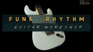 Funk Rhythm Guitar Workshop - TheGuitarLab.net -