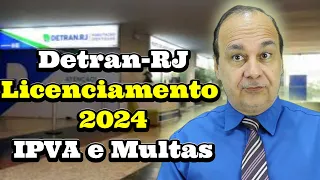 Detran RJ Licenciamento 2024 IPVA e Multas