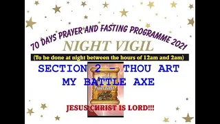 Section 2 Vigil Day 20 MFM 70 Days Prayer & Fasting Programme 2021 Prayer Battle Dr  D K  Olukoya