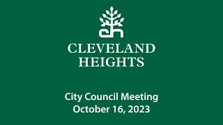 Cleveland Heights City Council Meeting October 16, 2023