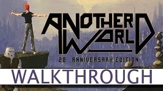 Another World: 20th Anniversary Edition - Complete Walkthrough - Platform32