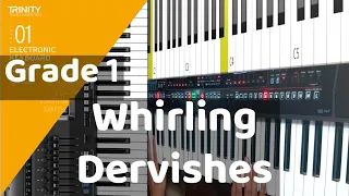 Whirling Dervishes  | Grade 1 Electronic Keyboard Trinity Exam 2019 - 2022 by Rishi sir