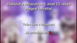 Miraculous 5. évad 23. rész - Revolution (Forradalom) magyar felirattal | Teljes rész a leírásban