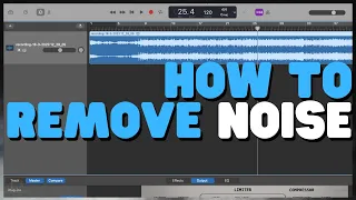 How to Remove Background Noise from Recordings [GarageBand]