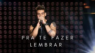 Lucas Lucco - Pra te fazer lembrar (DVD O Destino - Ao Vivo)