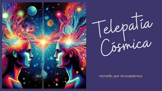 TELEPATÍA CÓSMICA | Ricardo González