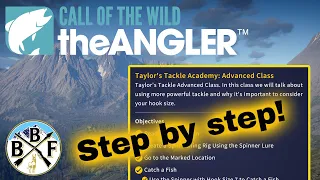 Beginner's Guide: Taylor's Tackle Academy - Advanced Class 1 | Call of the Wild: theAngler