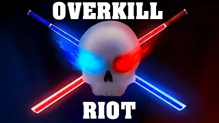 Beat Saber - OPERATION OVERCLOCK (Overkill by RIOT)