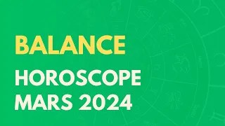 BALANCE MARS 2024 : VOTRE HOROSCOPE