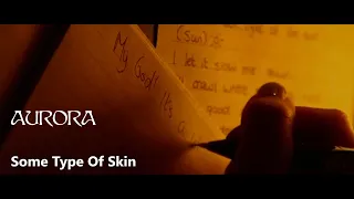 AURORA | Some Type Of Skin | Cover