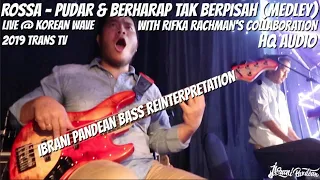 BASS REINTERPRETATION (ROSSA - PUDAR & BERHARAP TAK BERPISAH MEDLEY) HQ AUDIO