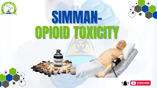 Simman Opioid Toxicity | PLAB GUIDE ACADEMY