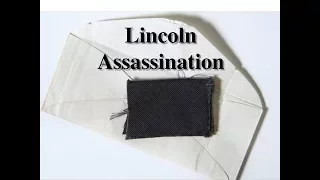 History Geek - Lincoln’s Assassination