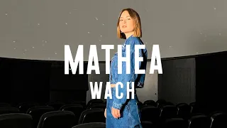 Mathea - Wach