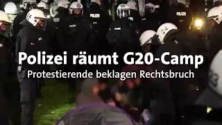 G20: Räumung des Camps in Entenwerder