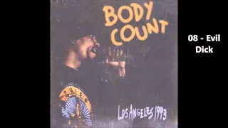 Body Count  - Live in L.A. - 1993 /  08 - Evil Dick