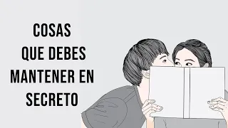 7 Cosas Que Siempre Debes Mantener En Secreto