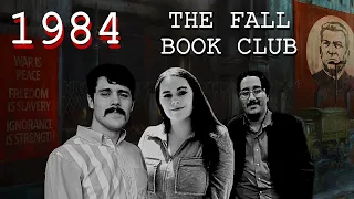 George Orwell's 1984 - Book 1 - The Fall Book Club