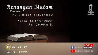 RENUNGAN MALAM #1 (Yunus 2:3-10) - Pdt. Billy Kristanto | GRII KG