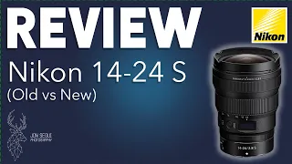 Nikon 14-24 2.8 S Review