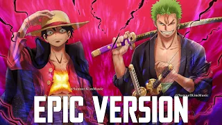 One Piece OST: The Very Very Very Strongest | EPIC VERSION