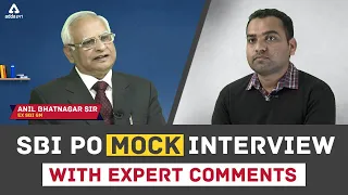 SBI PO Mock Interview by Anil Bhatnagar Sir With Expert Comments | Adda247