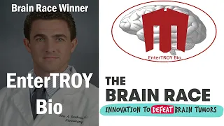 Brain Race Winner: EnterTROY Bio