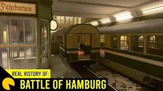 Real History of: The Battle of Hamburg 1945 | Operation Underground