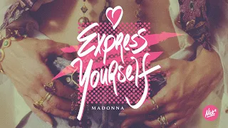 Madonna – Express Yourself (Nick* Extended Redux) [Multitrack Remix]