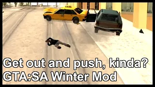 Get out and push, kinda? | GTA:SA Winter Mod "speedrun" Part 2