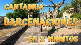 BARCENACIONES en 2 minutos. Conoce los encantos de este bonito pueblo de Reocín. CANTABRIA.