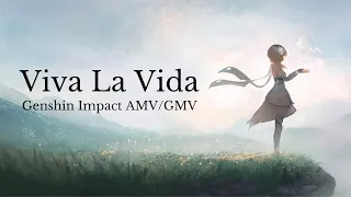 Genshin Impact AMV/GMV || Viva La Vida