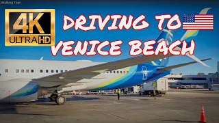 4K DRIVING TOUR: DRIVING TO VENICE BEACH LOS ANGELES