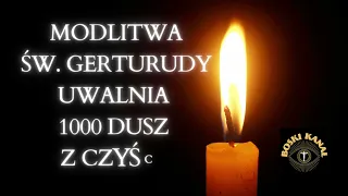 Modlitwa św.  Gertrudy uwalniająca 1000 dusz z czyśca