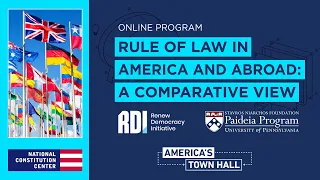 Rule of Law in America and Abroad: A Comparative View