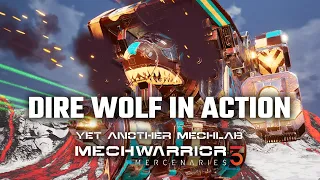 The Dire Wolf in Action - Yet Another Mechwarrior 5: Mercenaries Modded Episode 51