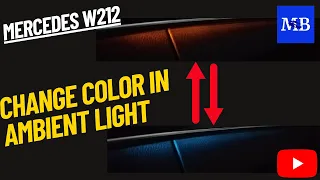 Mercdes W212 - Change Color In Ambient Light