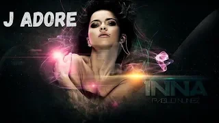 INNA - J Adore (Lyrics)