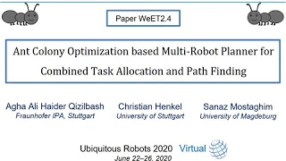 Ant Colony Optimization Based Multi-Robot Planner for Combined Task Allocation and Path Finding