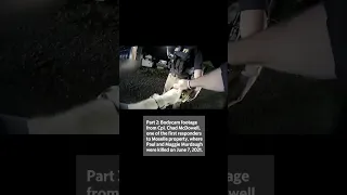 Part 2: Bodycam #footage  from Cpl. Chad McDowell from #murdaugh  #murder scene #shorts