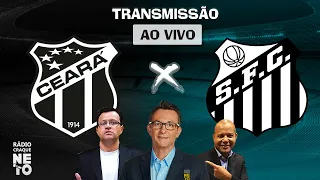 Ceará X Santos | AO VIVO | Copa do Brasil 2020 | Rádio Craque Neto