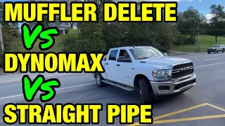 RAM 2500 6.4L POWERWAGON: MUFFLER DELETE Vs DYNOMAX RACE BULLET Vs STRAIGHT PIPE!