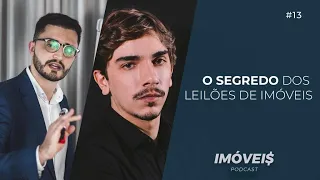 VALE A PENA INVESTIR EM LEILÃO DE IMÓVEIS? | Victor Oliveira | IMÓVEI$ PODCAST #13