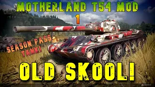 Motherland T54 Mod 1 Old Skool! Season Pass Tank ll Wot Console - World of Tanks Modern Armor