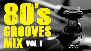 80's Grooves Mix Vol 1