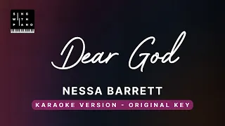 Dear God - Nessa Barrett (Original Key Karaoke) - Piano Instrumental Cover with Lyrics