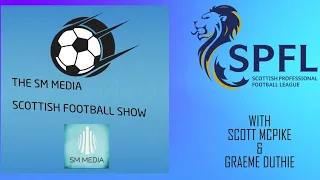 THE SM MEDIA SCOTTISH FOOTBALL SHOW: Celtic Go 9 Clear, Rangers Falter Again & Full SPFL Review