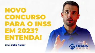 Novo concurso para o INSS em 2023? Entenda - Focus Concursos