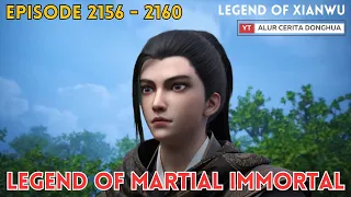 Legend of Martial Immortal Chapter 2156 - 2160 | Alur Cerita Legend Of Xianwu Dizun Emperor