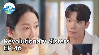 Revolutionary Sisters EP.46 | KBS WORLD TV 210911